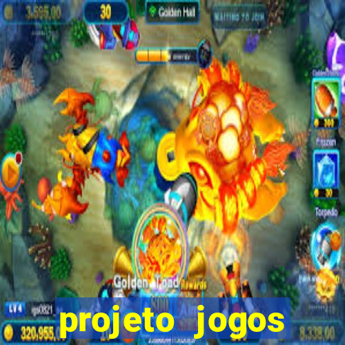 projeto jogos internos escolares